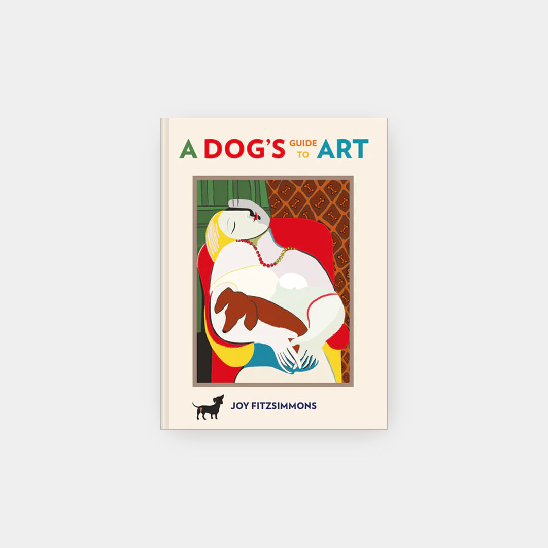 A Dog&#39;s Guide to Art