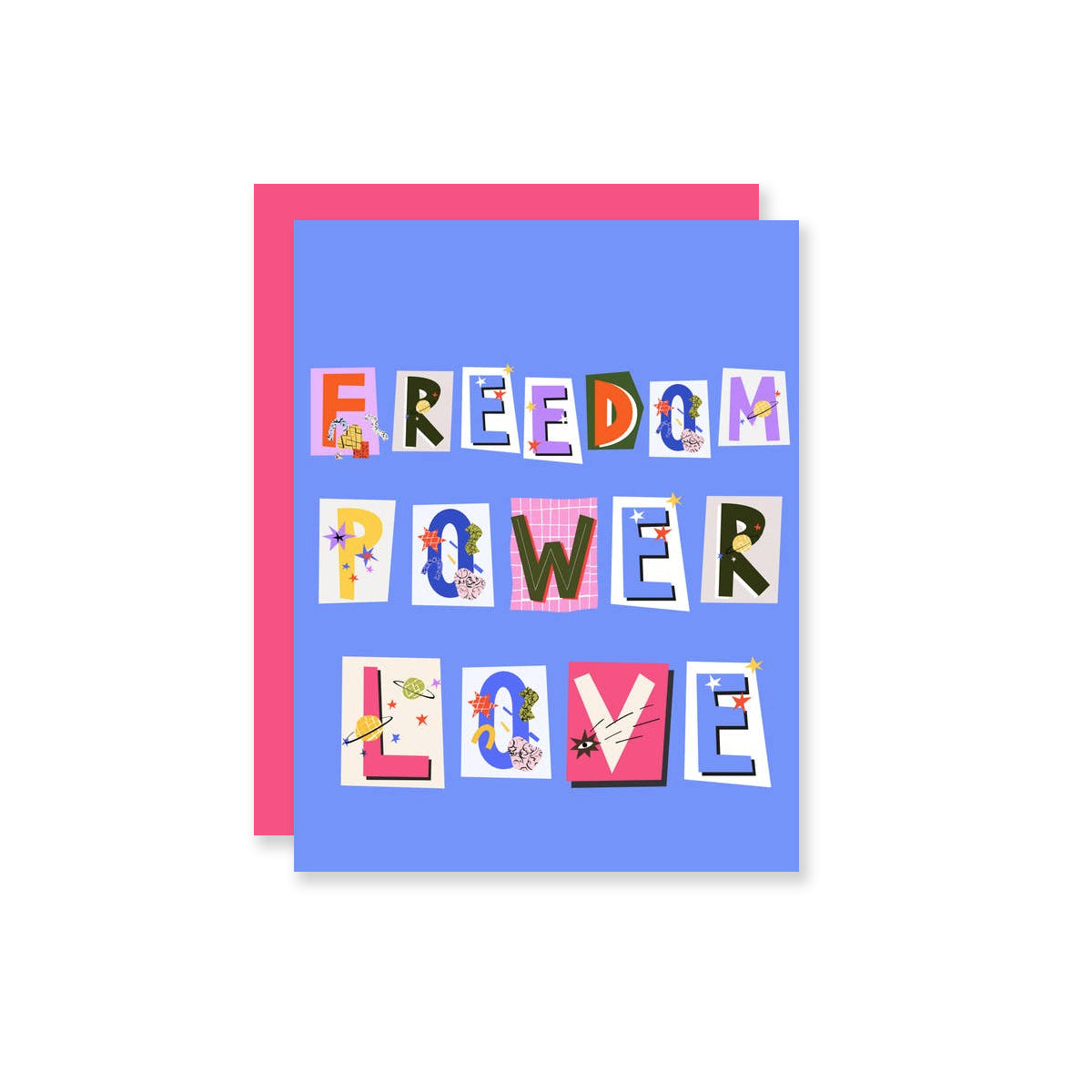 "Freedom Power Love" greeting card