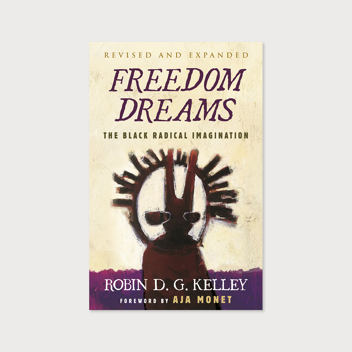 Freedom Dreams: The Black Radical Imagination