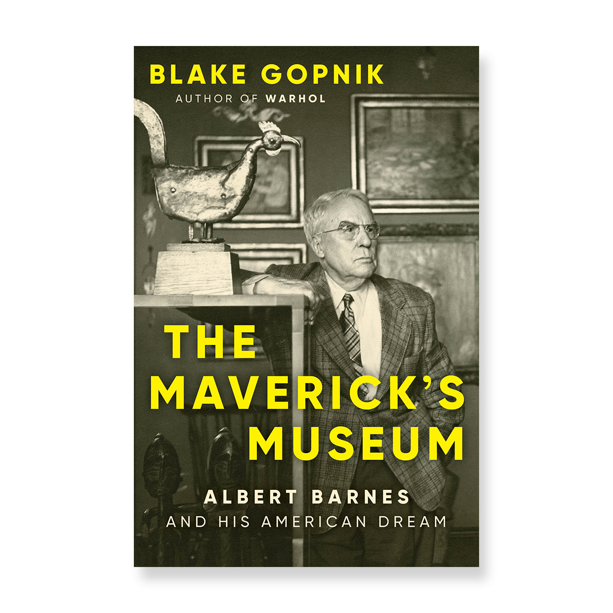 PRE-ORDER The Maverick&#39;s Museum: Albert Barnes and His American Dream