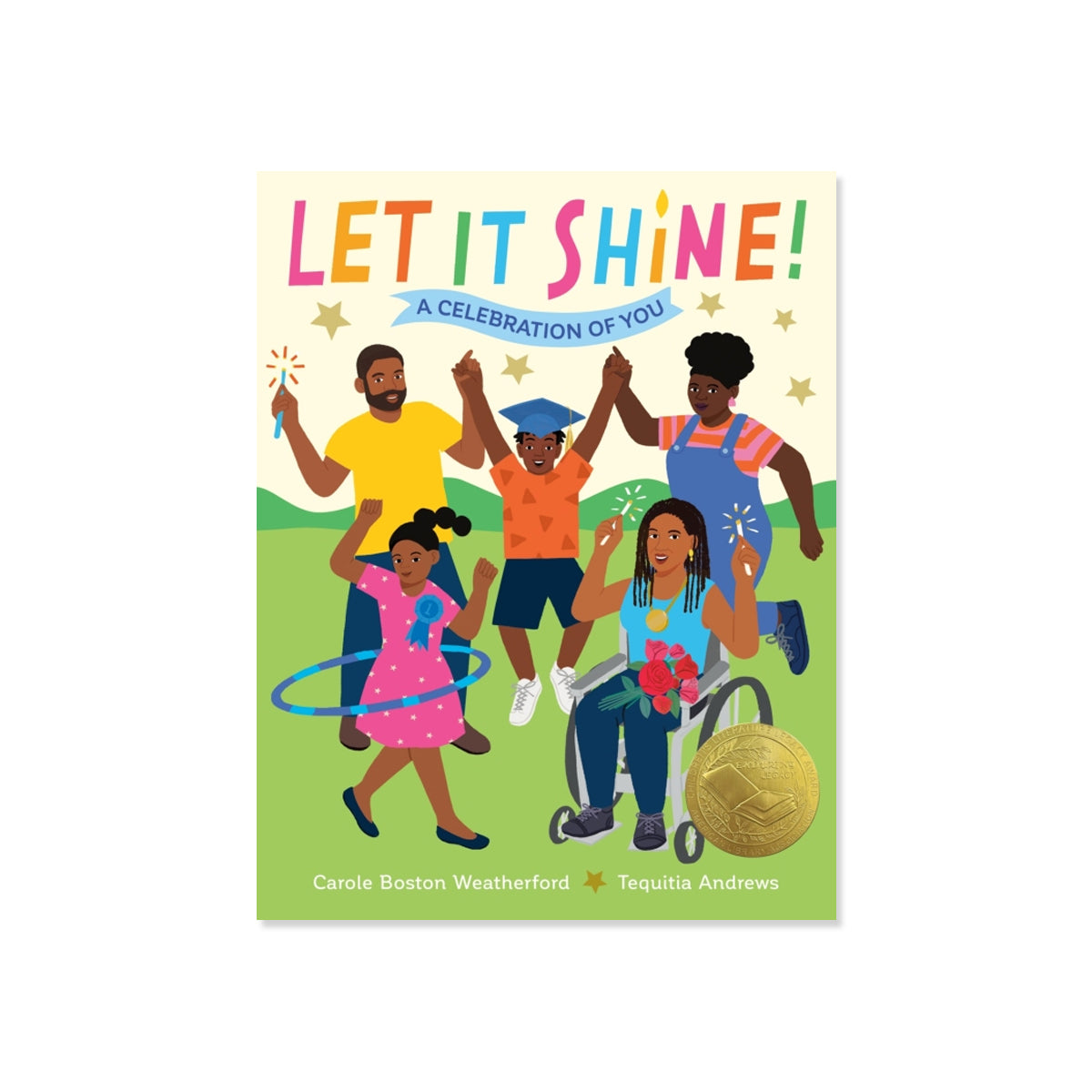 Let it Shine! A Celebration of You
