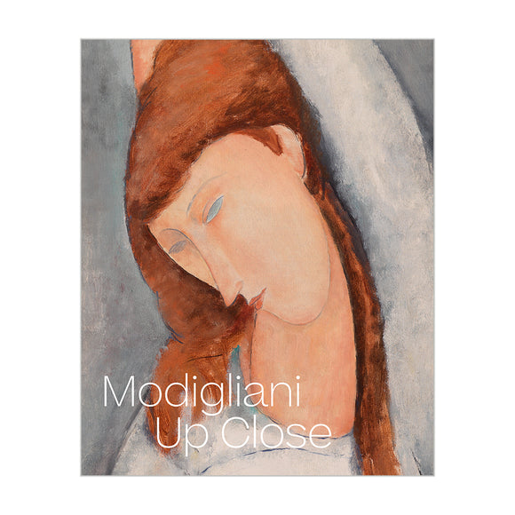 Exhibition Catalogue: Modigliani Up Close