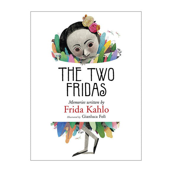 The Two Fridas: Memoirs Written by Frida Kahlo